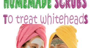 Homemade scrubs to treat whiteheads